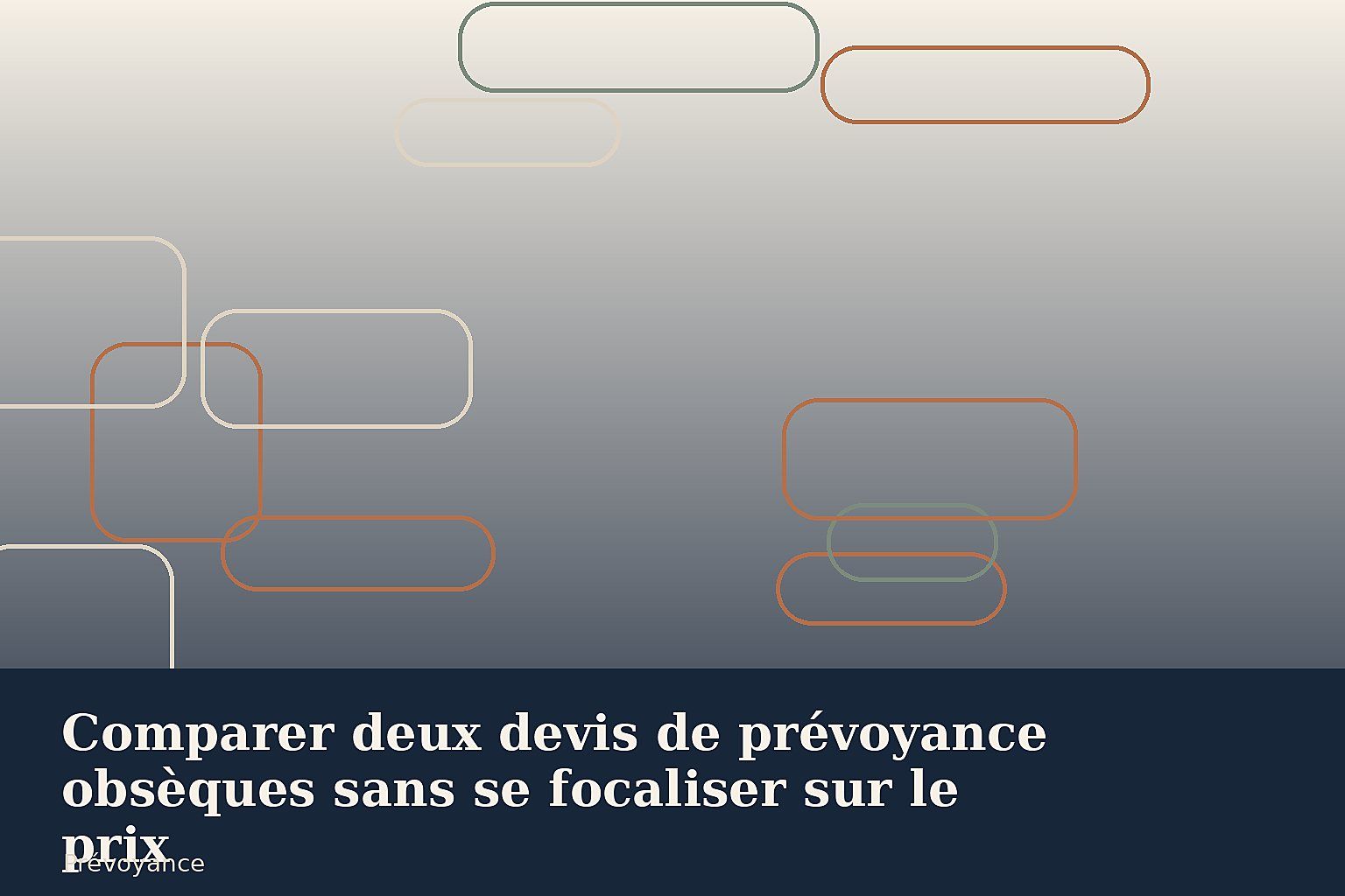 Comparer deux devis de prévoyance obsèques sans se focaliser sur le prix