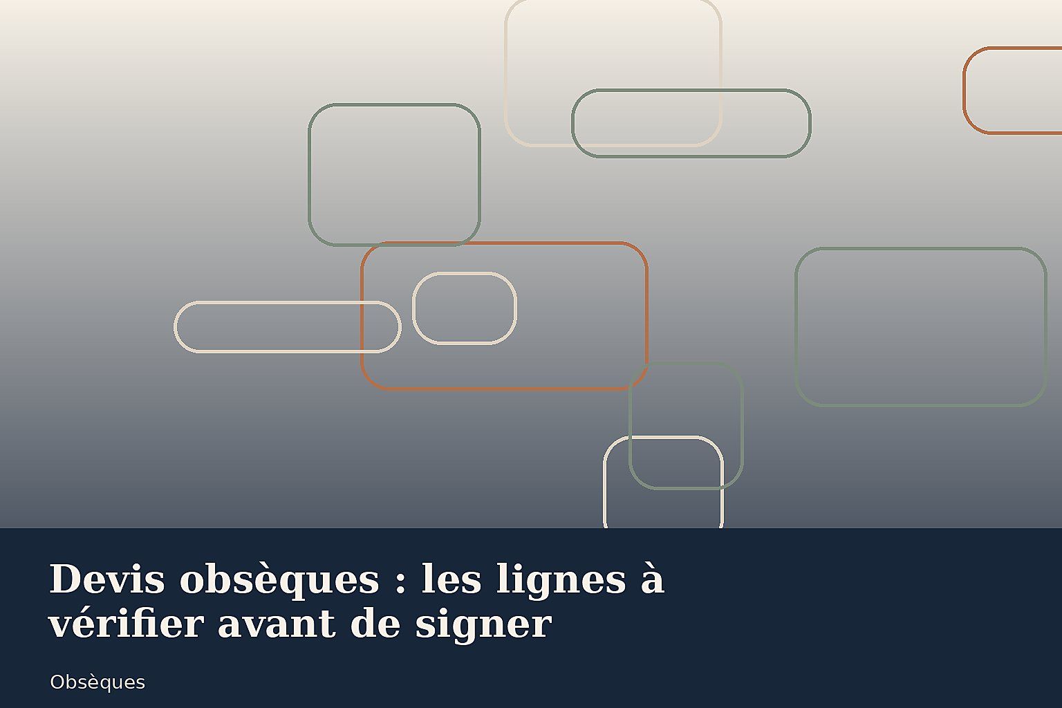 Devis obsèques : les lignes à vérifier avant de signer