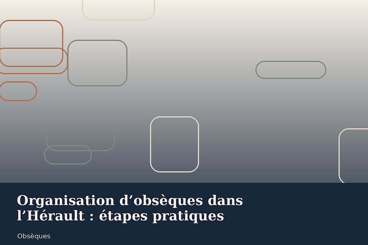 Organisation d’obsèques dans l’Hérault : étapes pratiques